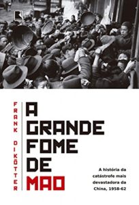 Baixar A grande fome de Mao pdf, epub, eBook
