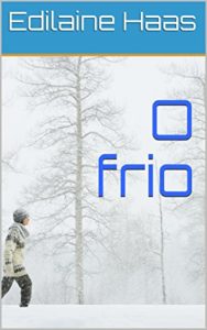 Baixar O frio pdf, epub, eBook