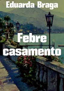 Baixar Febre casamento pdf, epub, eBook