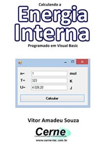 Baixar Calculando a Energia  Interna Programado em Visual Basic pdf, epub, eBook