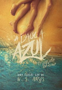 Baixar A LAGOA AZUL: O Segredo do Oceano pdf, epub, eBook