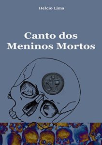 Baixar Canto dos meninos mortos: O achado (Terror sutil Livro 1) pdf, epub, eBook