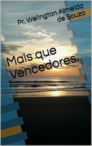 Baixar Mais que Vencedores. pdf, epub, eBook