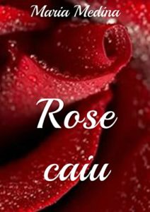 Baixar Rose caiu pdf, epub, eBook