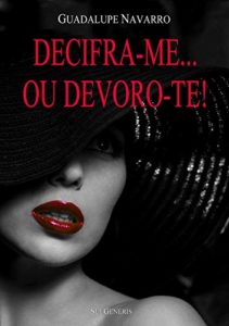 Baixar Decifra-me… ou Devoro-te! pdf, epub, eBook