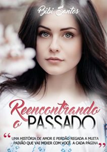 Baixar Reencontrando o Passado pdf, epub, eBook