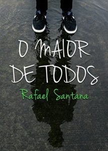 Baixar O Maior de Todos pdf, epub, eBook