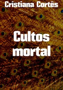 Baixar Cultos mortal pdf, epub, eBook