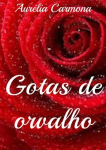 Baixar Gotas de orvalho pdf, epub, eBook
