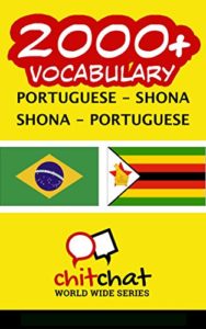 Baixar 2000+ Portuguese – Shona Shona – Portuguese Vocabulary pdf, epub, eBook
