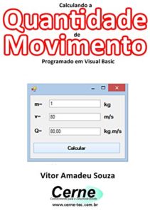 Baixar Calculando a Quantidade de Movimento Programado em Visual Basic pdf, epub, eBook