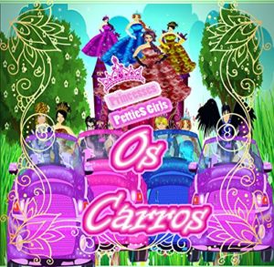 Baixar Princesas PettieS Girls: Os carros pdf, epub, eBook