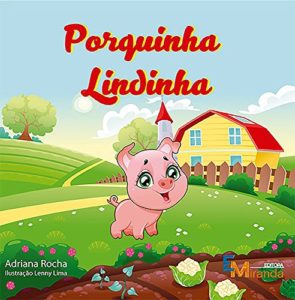 Baixar Porquinha Lindinha pdf, epub, eBook