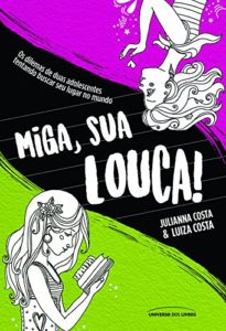 Baixar Miga, sua louca pdf, epub, eBook