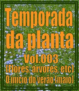 Baixar Temporada da planta Vol.003 pdf, epub, eBook
