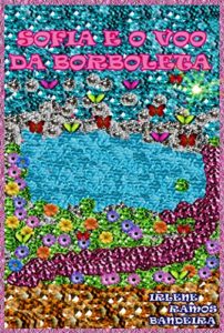 Baixar SOFIA E O VOO DA BORBOLETA pdf, epub, eBook