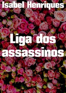 Baixar Liga dos assassinos pdf, epub, eBook