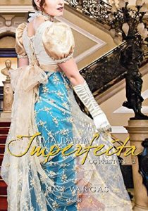 Baixar Uma Dama Imperfeita (Os Preston Livro 2) pdf, epub, eBook
