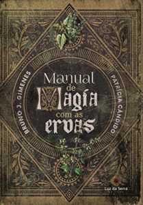Baixar Manual de Magia com as Ervas pdf, epub, eBook