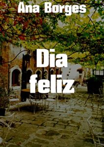 Baixar Dia feliz pdf, epub, eBook
