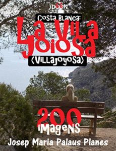 Baixar Costa Blanca: La Vila Joiosa (200 imagens) pdf, epub, eBook