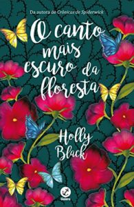 Baixar O canto mais escuro da floresta pdf, epub, eBook