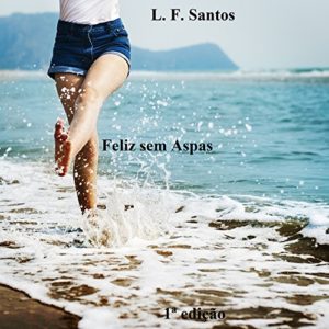 Baixar Feliz sem Aspas pdf, epub, eBook