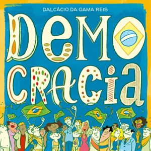 Baixar Democracia (Quem sabe faz agora Livro 1) pdf, epub, eBook