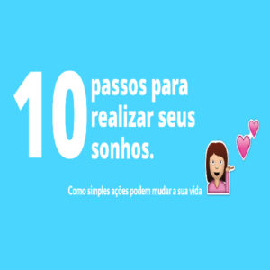 Baixar 10 PASSOS PARA REALIZAR SEUS SONHOS (E-book) pdf, epub, eBook