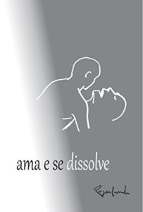 Baixar ama e se dissolve pdf, epub, eBook