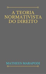Baixar A teoria normativista do direito pdf, epub, eBook