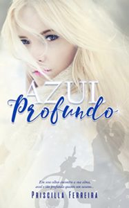 Baixar Azul Profundo (Livro Livro 1) pdf, epub, eBook