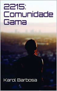 Baixar 2215: Comunidade Gama pdf, epub, eBook