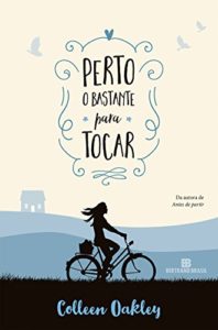 Baixar Perto o bastante para tocar pdf, epub, eBook