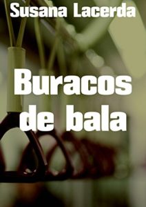 Baixar Buracos de bala pdf, epub, eBook