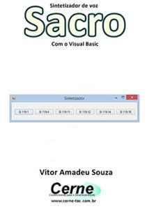 Baixar Sintetizador de voz  Sacro Com o Visual Basic pdf, epub, eBook