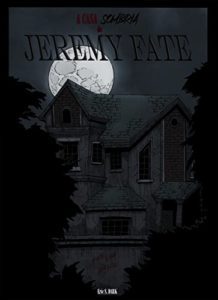 Baixar A Casa Sombria de Jeremy Fate pdf, epub, eBook