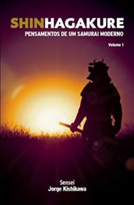 Baixar Shin Hagakure – Pensamentos De Um Samurai Moderno, V.1 (SHINHAGAKURE) pdf, epub, eBook