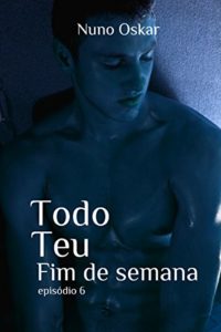 Baixar Todo teu: Fim de Semana pdf, epub, eBook