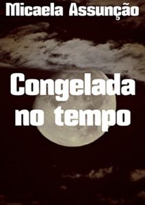 Baixar Congelada no tempo pdf, epub, eBook