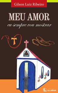 Baixar Meu amor eu sempre vou mostrar pdf, epub, eBook