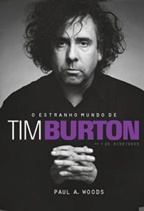 Baixar O estranho mundo de Tim Burton pdf, epub, eBook