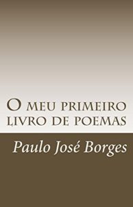 Baixar O meu primeiro livro de poemas pdf, epub, eBook