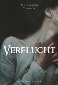 Baixar Verflucht: Trilogia Dois pdf, epub, eBook