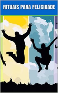 Baixar Rituais para Felicidade (1) pdf, epub, eBook