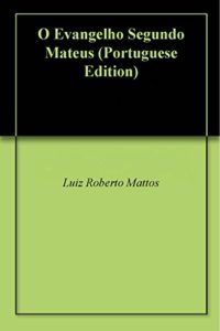Baixar O Evangelho Segundo Mateus pdf, epub, eBook