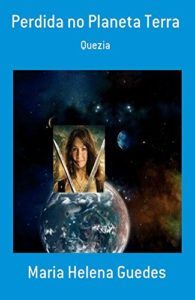 Baixar Perdida no Planeta Terra: Quezia pdf, epub, eBook