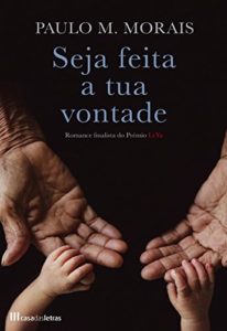 Baixar Seja Feita a Tua Vontade pdf, epub, eBook