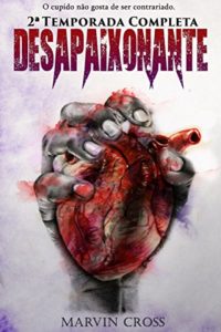 Baixar Desapaixonante: 2a temporada completa pdf, epub, eBook