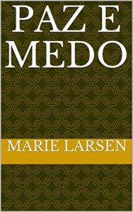 Baixar Paz e medo pdf, epub, eBook